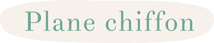 Plane chiffon